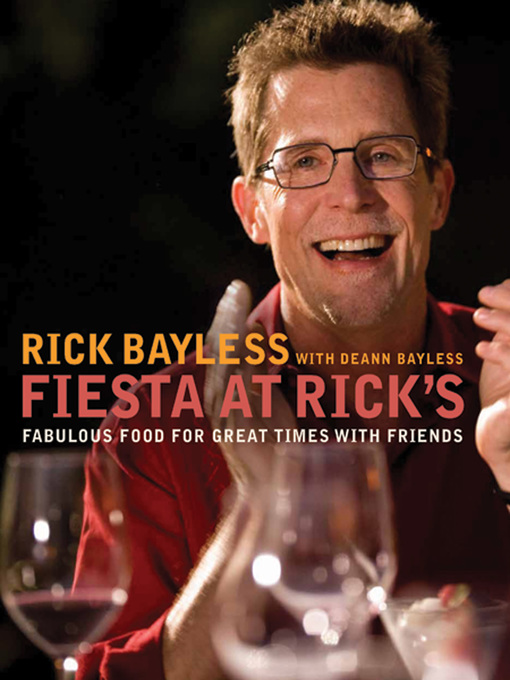 Title details for Fiesta at Rick's by Rick Bayless - Wait list